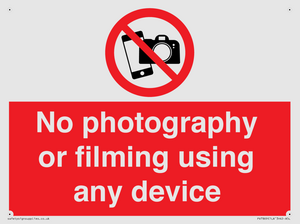 No photography or filming using any device